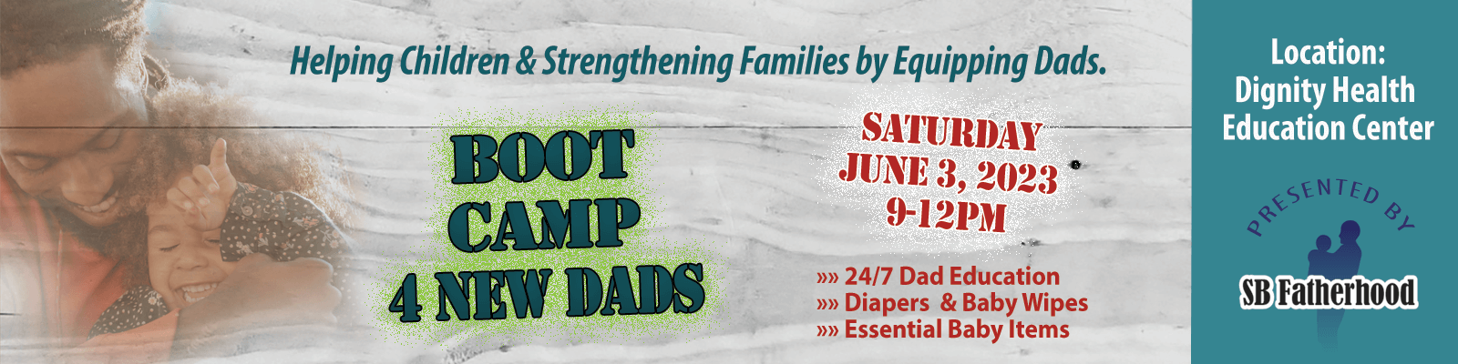 Boot Camp for New Dads - SB Fatherhood